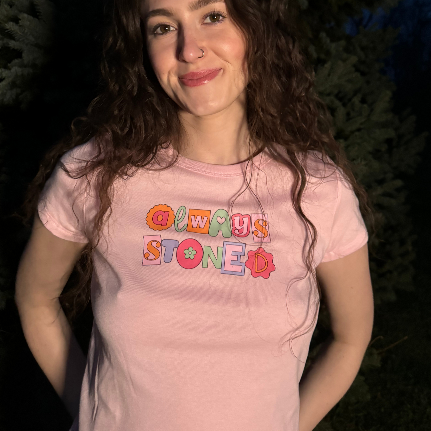 ALWAYS STONED BABY TEE