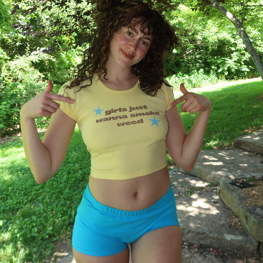 RTS GIRLS JUST WANT WEED BABY TEE