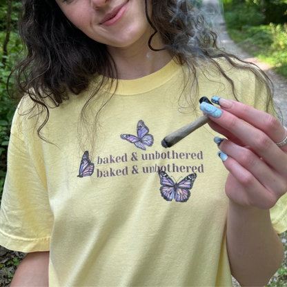 BUTTERFLY BAKED & UNBOTHERED TEE SHIRT