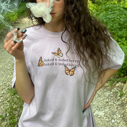 BUTTERFLY BAKED & UNBOTHERED TEE SHIRT