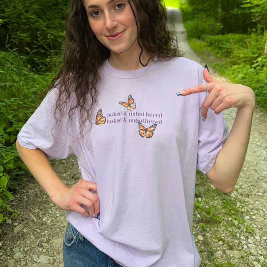 BUTTERFLY BAKED & UNBOTHERED TEE SHIRT