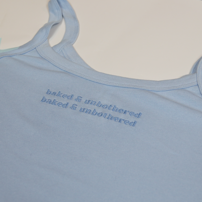 BAKED & UNBOTHERED TANK TOP